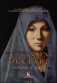 Testimoni oculari — Salvatore Di Gigli