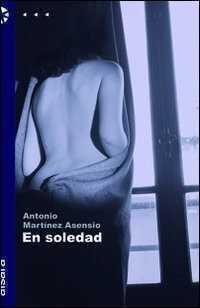 En soledad — Antonio Martínez Asensio