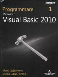 Programmare Microsoft Visual Basic 2010 — Klaus Löffelmann