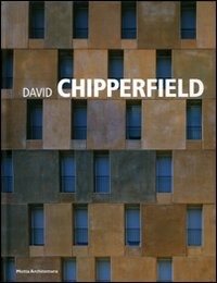 David Chipperfield. Ediz. illustrata