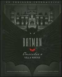 Batman: omicidio a villa Wayne