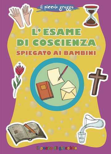 L'esame di coscienza spiegato ai bambini. Il piccolo gregge