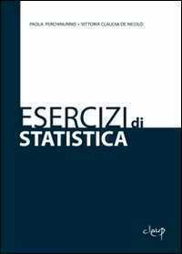 Esercizi di statistica — Paola Perchinunno