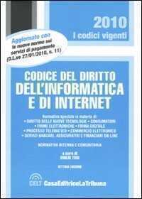 Il codice del diritto dell'informatica e di Internet
