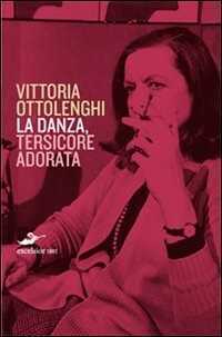 La danza — Vittoria Ottolenghi