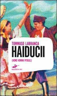 Haiducii — Tommaso Labranca