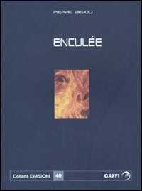Enculée — Pierre Bisiou