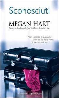 Sconosciuti — Megan Hart