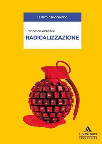 Radicalizzazione — Francesco  Antonelli
