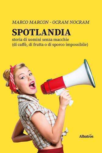 Spotlandia — Marco Ocram Nocram Marcon