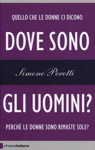 Dove sono gli uomini? Perché le donne sono rimaste sole?