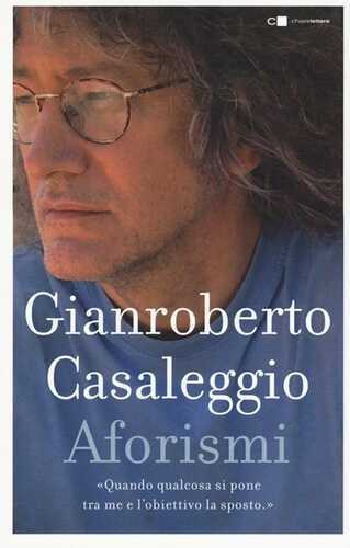 Aforismi — Gianroberto Casaleggio