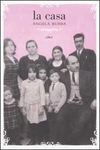 La casa — Angela Bubba