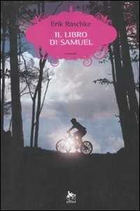 Il libro di Samuel — Eric Raschke
