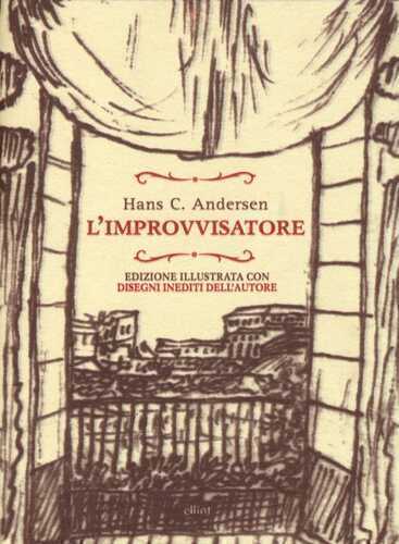 L'improvvisatore — Hans Christian Andersen