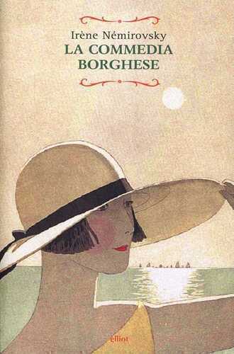 La commedia borghese — Irène Némirovsky