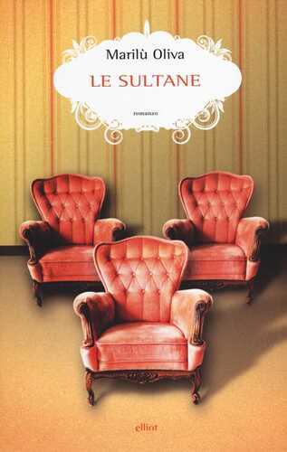 Le Sultane — Marilu Oliva