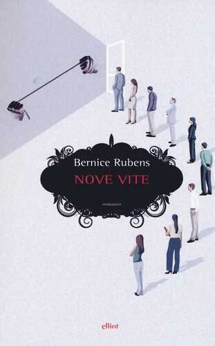 Nove vite — Bernice Rubens
