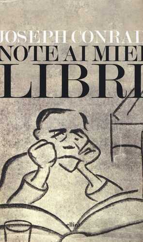 Note ai miei libri — Joseph Conrad
