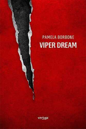 Viper dream — Pamela Borbone
