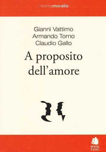 A proposito dell'amore — Gianni Vattimo