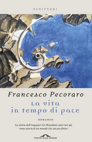 La vita in tempo di pace