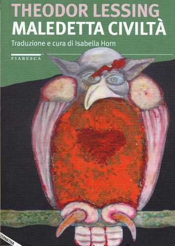 Maledetta civiltà — Theodor Lessing