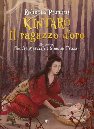 Kintaro. Il ragazzo d'oro — Roberto Piumini