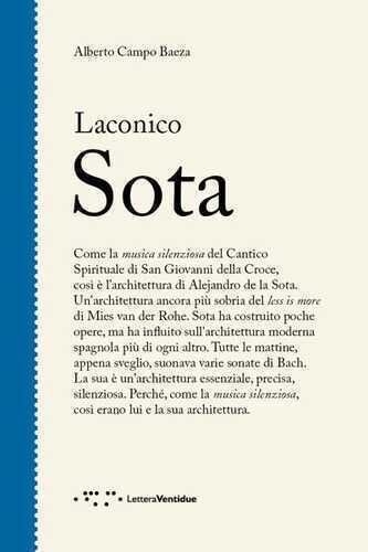 Laconico Sota. Ediz. illustrata