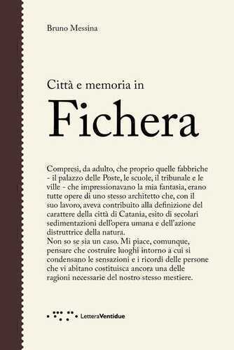 Città e memoria in Fichera