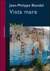 Vista mare — Jean-Philippe Blondel