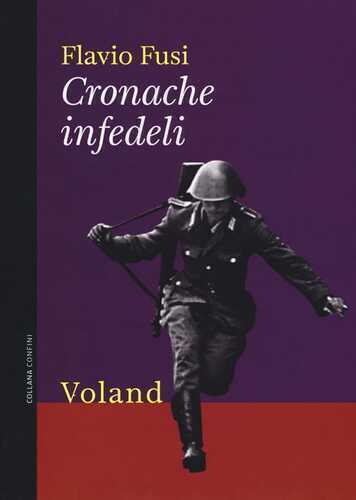 Cronache infedeli — Flavio Fusi