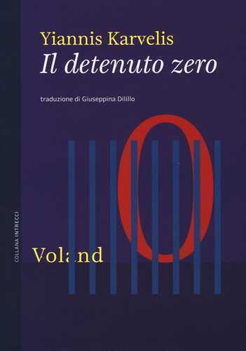 Il detenuto zero — Yiannis Karvelis