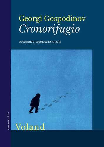 Cronorifugio — Georgi Gospodinov