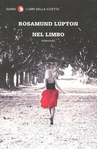 Nel limbo — Rosamund Lupton