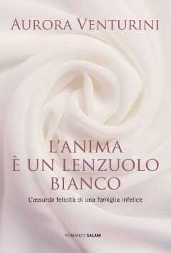 L'anima è un lenzuolo bianco