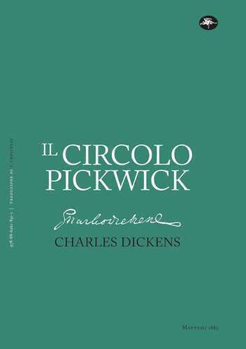 Il circolo Pickwick — Charles Dickens