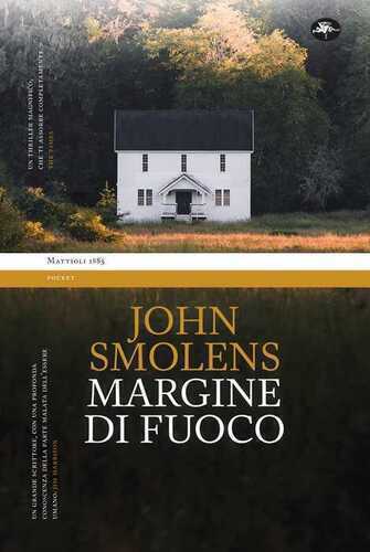 Margine di fuoco — John Smolens