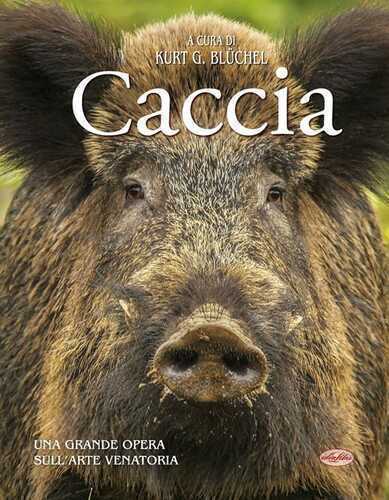 La caccia — Kurt G. Blüchel