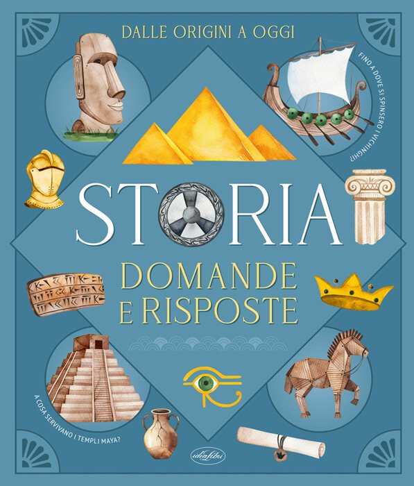 Storia. Domande e risposte