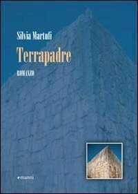 Terrapadre — Silvia Martufi