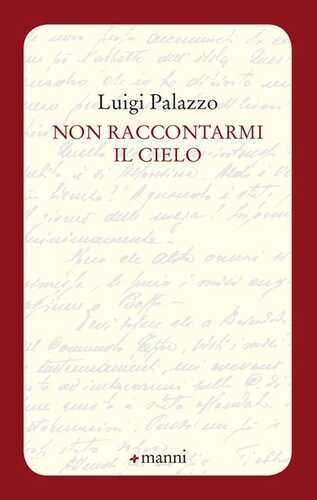 Non raccontarmi il cielo