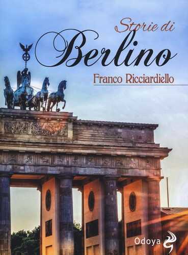Storie di Berlino — Franco Ricciardiello