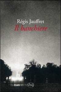 Il banchiere