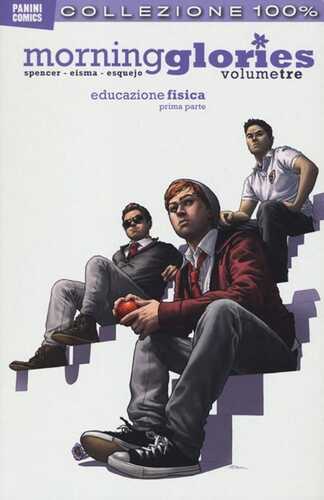 Educazione fisica. Morning glories. Vol. 3