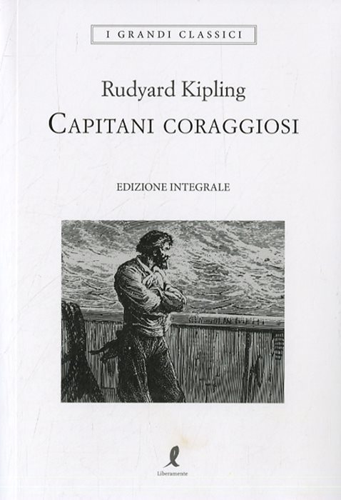 Capitani coraggiosi. Ediz. integrale
