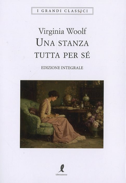 Una stanza tutta per sé. Ediz. integrale