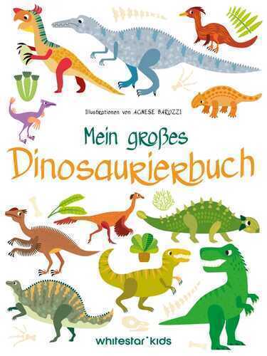 Mein großes Dinosaurierbuch