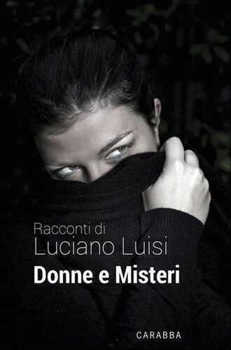 Donne e misteri — Luciano Luisi