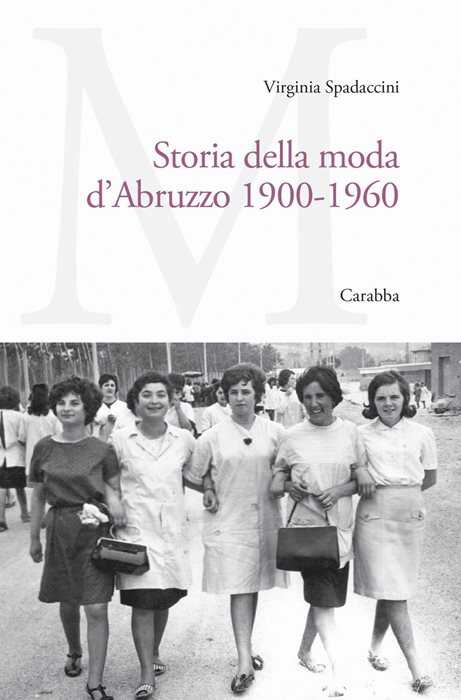 Storia della moda d'Abruzzo 1900-1960